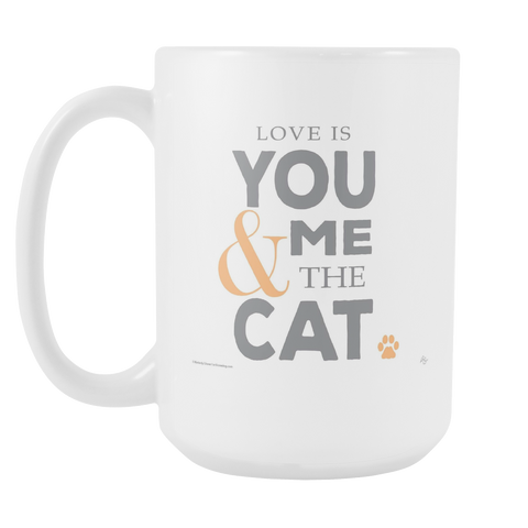 Love is You & Me & The Cat Mug