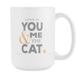 Love is You & Me & The Cat Mug